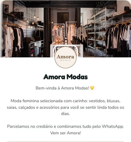 Perfil da loja Amora Modas com bio e links para Instagram, WhatsApp e vitrine